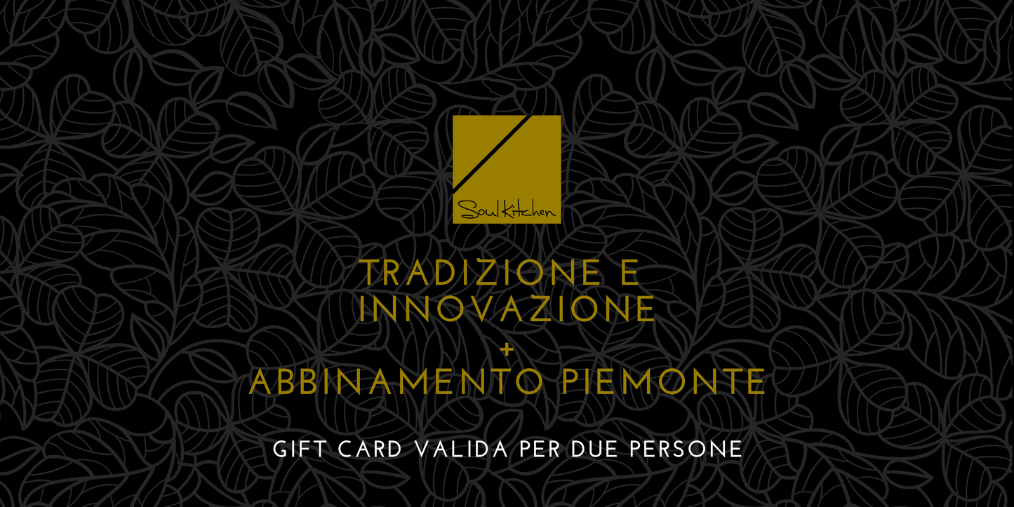 TRADIZIONE E INNOVAZIONE + PIEMONTE